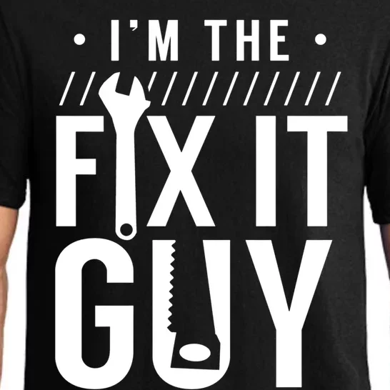 Name Is Mr Fix It Handy Hobbyist Diy Handy Tinkerer Cute Gift Pajama Set