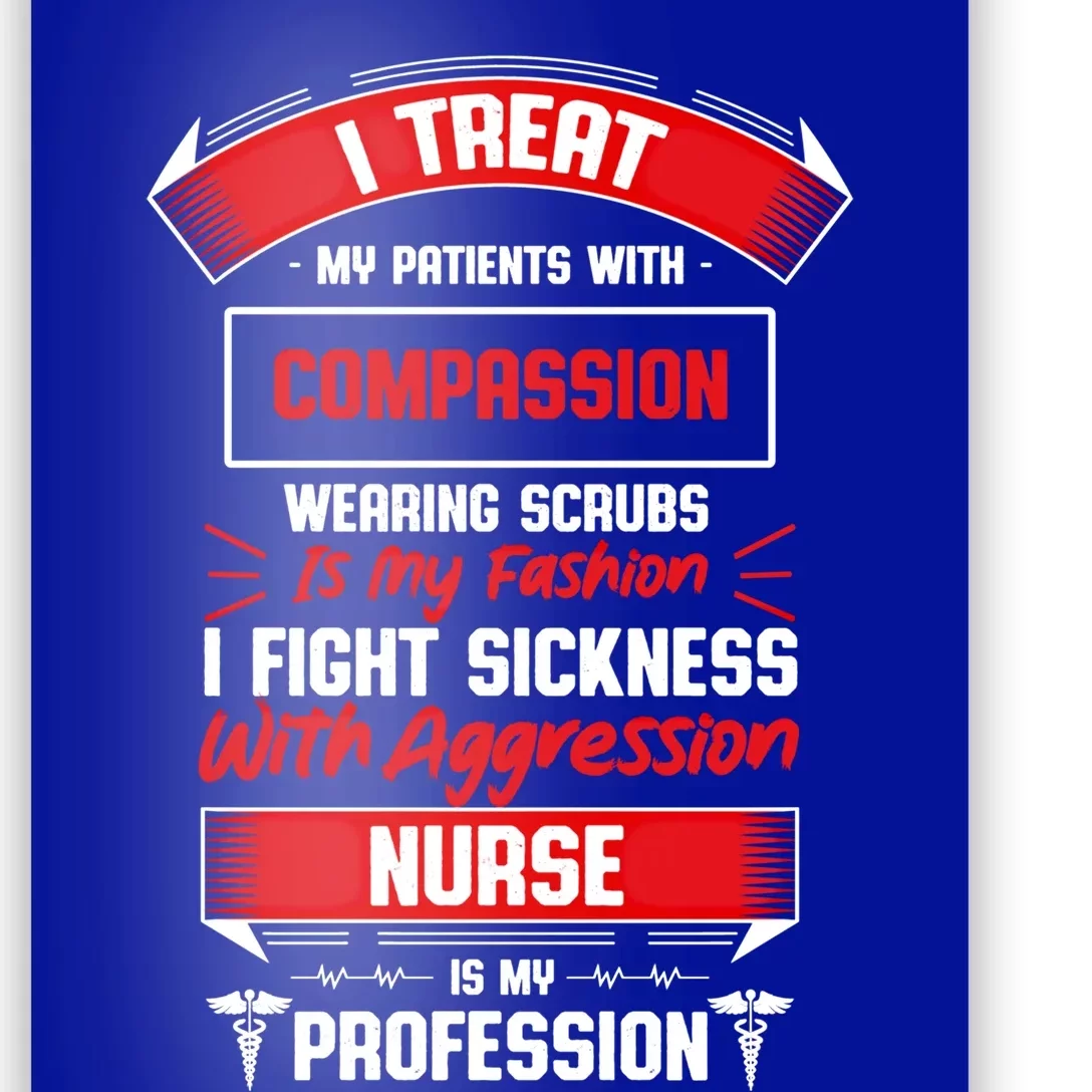 Nurse Is My Profession Medical Staff Nursing Cool Gift Poster