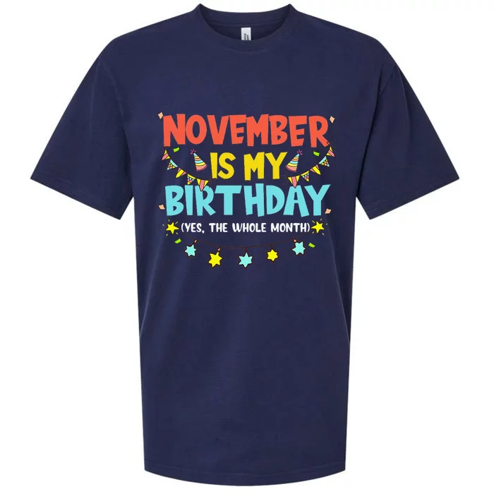 November Is My Birthday Month Yep The Whole Month Sueded Cloud Jersey T-Shirt