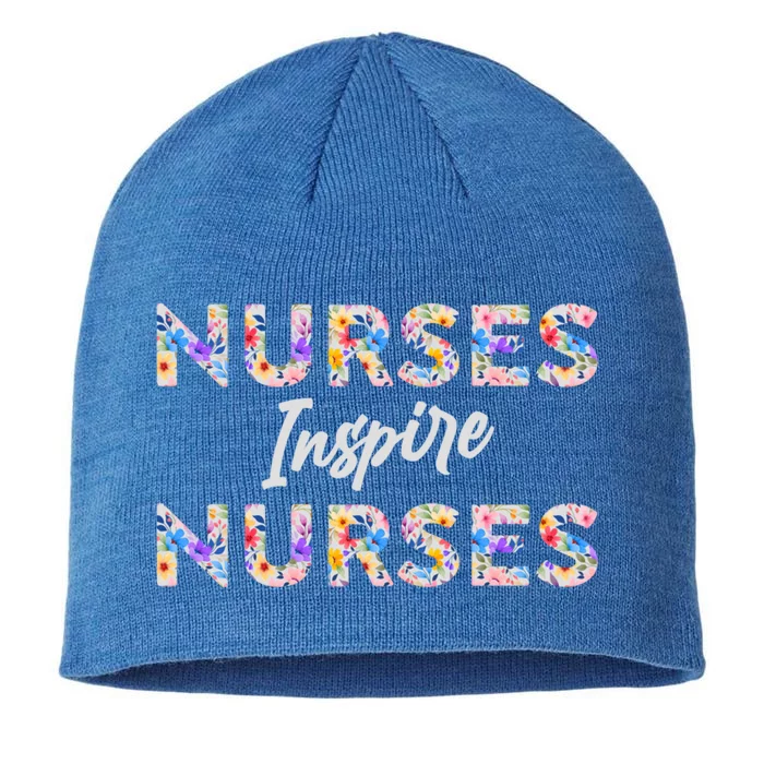 Nurses Inspire Nurses Funny Floral Nurse Quote Gift 8 1/2in Sustainable Knit Beanie