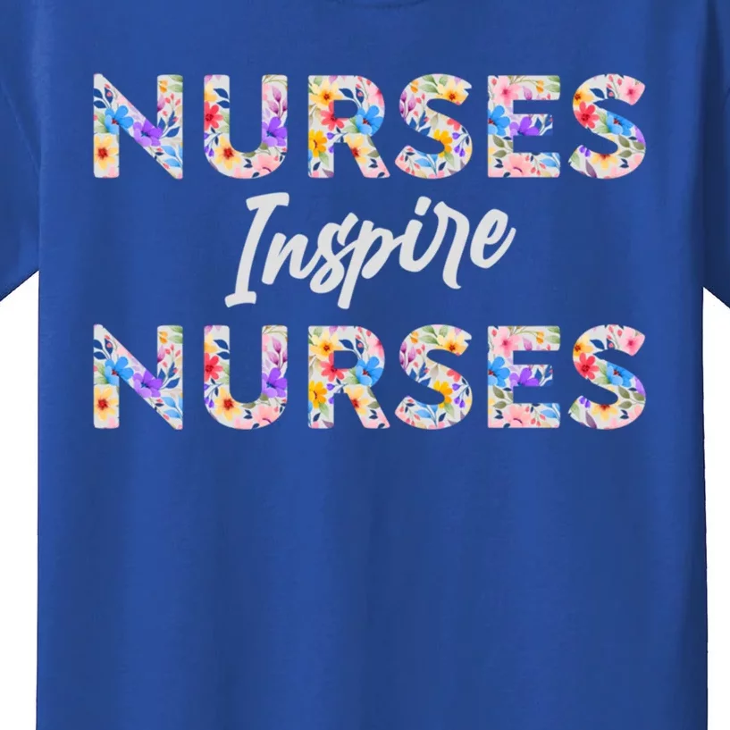 Nurses Inspire Nurses Funny Floral Nurse Quote Gift Kids T-Shirt