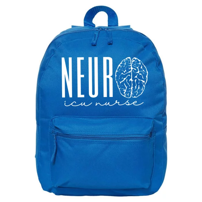 Neuro Icu Nurse Neurology Intensive Care Unit Funny Gift Cool Gift 16 in Basic Backpack