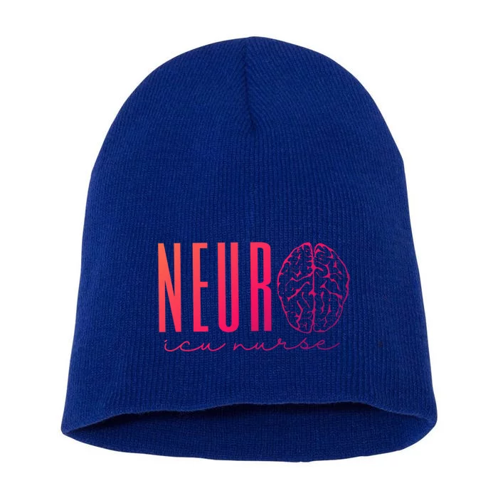 Neuro Icu Nurse Neurology Intensive Care Unit Funny Gift Cool Gift Short Acrylic Beanie