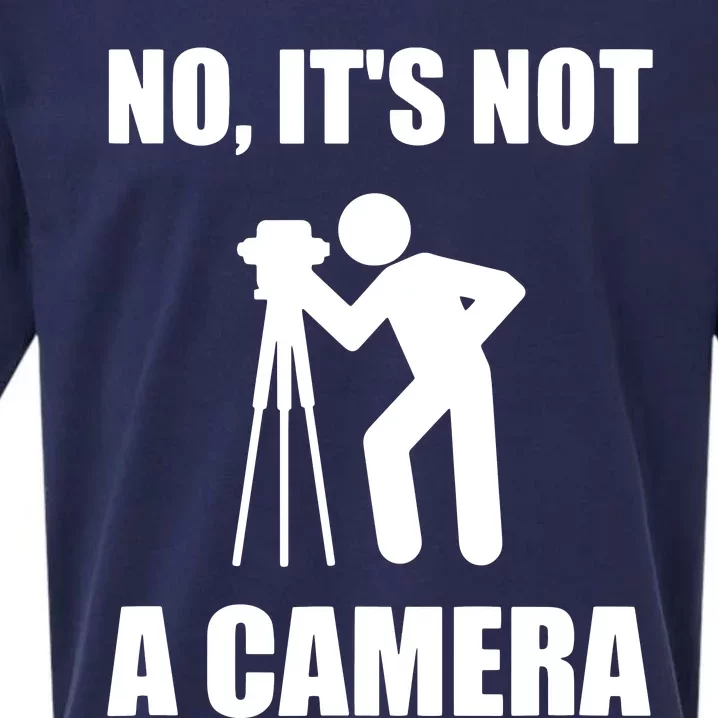 No Its Not A Camera Engineer Land Surveyor Sueded Cloud Jersey T-Shirt