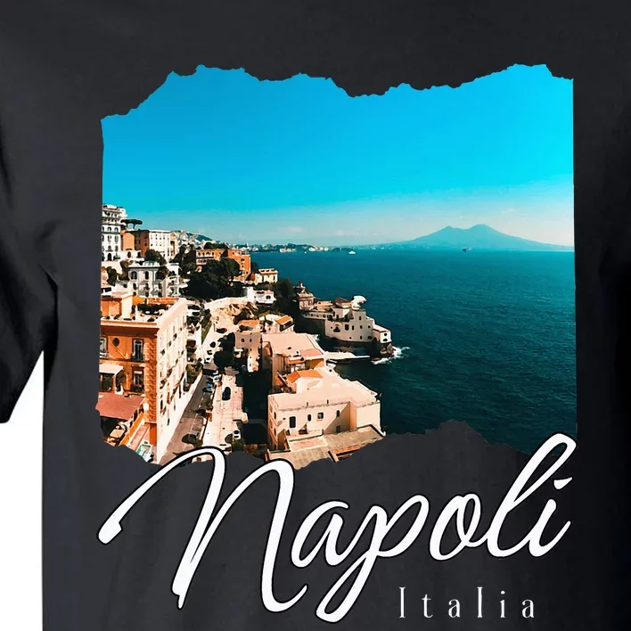 Napoli Italia Naples Italy Naples Tall T-Shirt