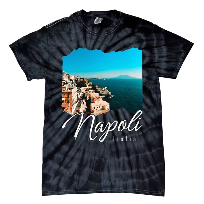 Napoli Italia Naples Italy Naples Tie-Dye T-Shirt