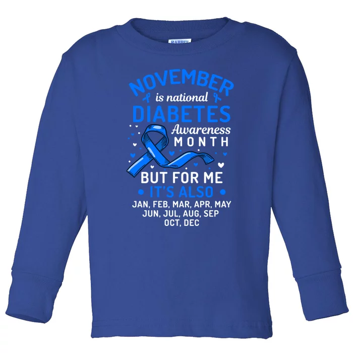 November Is National Diabetes Awareness Month Support Gift Toddler Long Sleeve Shirt