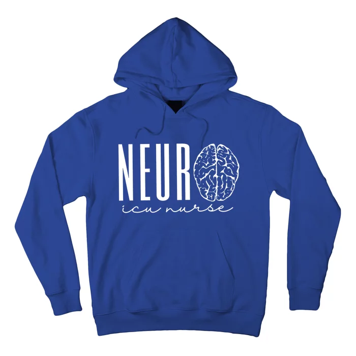 Neuro Icu Nurse Neurology Intensive Care Unit Funny Gift Funny Gift Hoodie