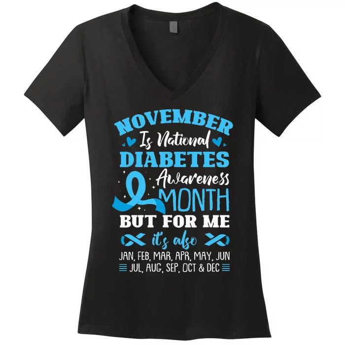 November Is National Diabetes Awareness Month Women's V-Neck T-Shirt