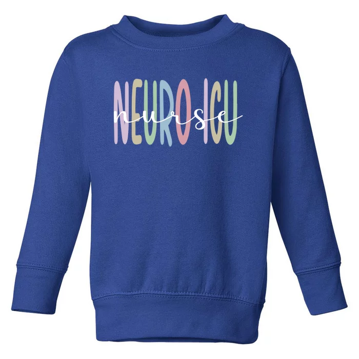 Neuro Icu Nurse Appreciation Neurology Intensive Care Unit Gift Toddler Sweatshirt