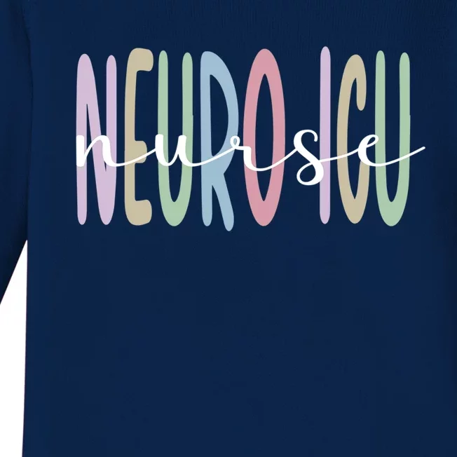 Neuro Icu Nurse Appreciation Neurology Intensive Care Unit Gift Baby Long Sleeve Bodysuit