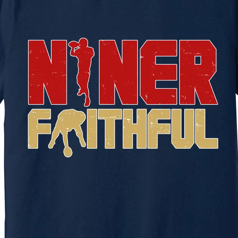 Niner Faithful Premium T-Shirt