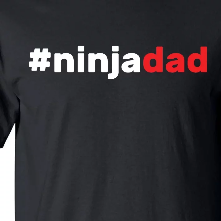 Ninja Dad Tall T-Shirt