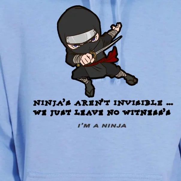 Ninjas Aren't Invisible Leave No Witnesses Unisex Surf Hoodie