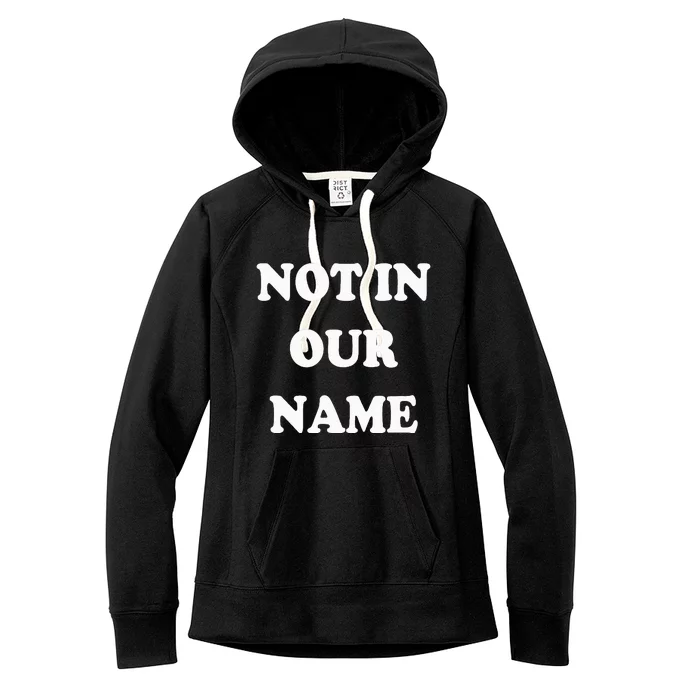 Not in Our Name American Jews Ceasefire Now Women's Fleece Hoodie