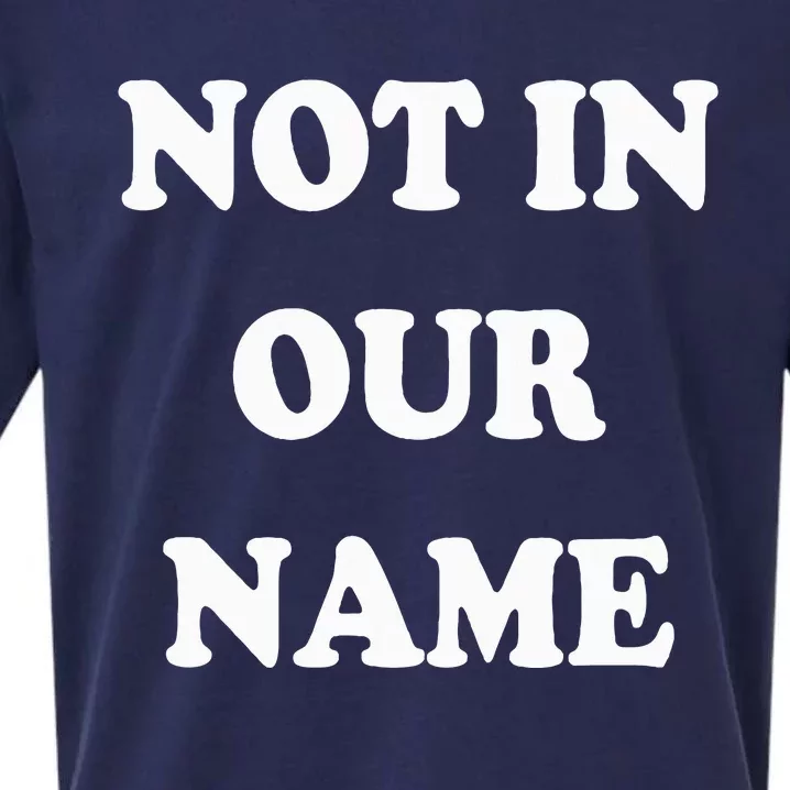 Not in Our Name American Jews Ceasefire Now Sueded Cloud Jersey T-Shirt