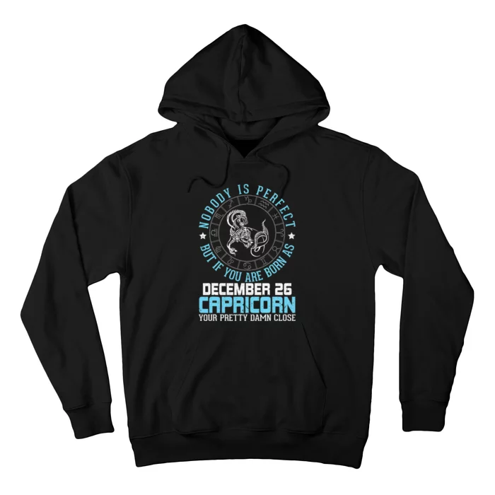 Nobody Is Perfect Capricorn Funny Zodiac Sign Hoodie