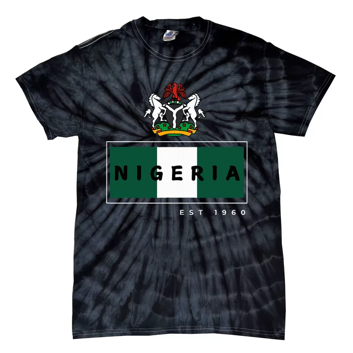 Nigeria Independence Proudly Nigeria Tie-Dye T-Shirt