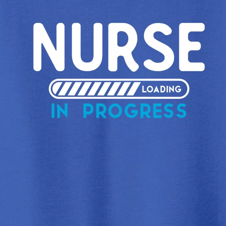 Nurse In Progress Loading Future Nurse Great Gift Toddler T-Shirt