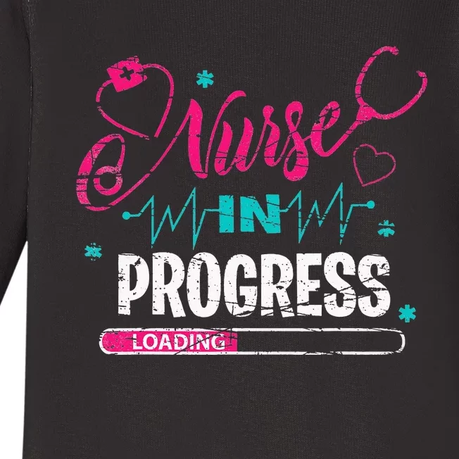 Nurse In Progress Nurse Funny Nursing School Baby Long Sleeve Bodysuit