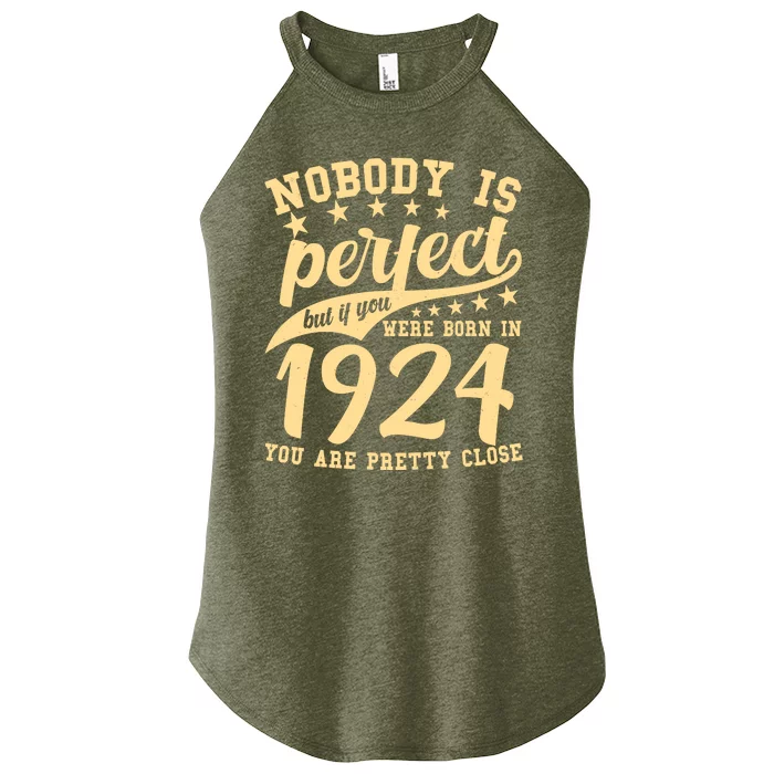 Nobody Is Perfect Born In 1924 100th Birthday Women’s Perfect Tri Rocker Tank