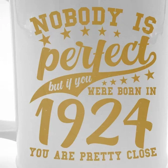 Nobody Is Perfect Born In 1924 100th Birthday Front & Back Beer Stein