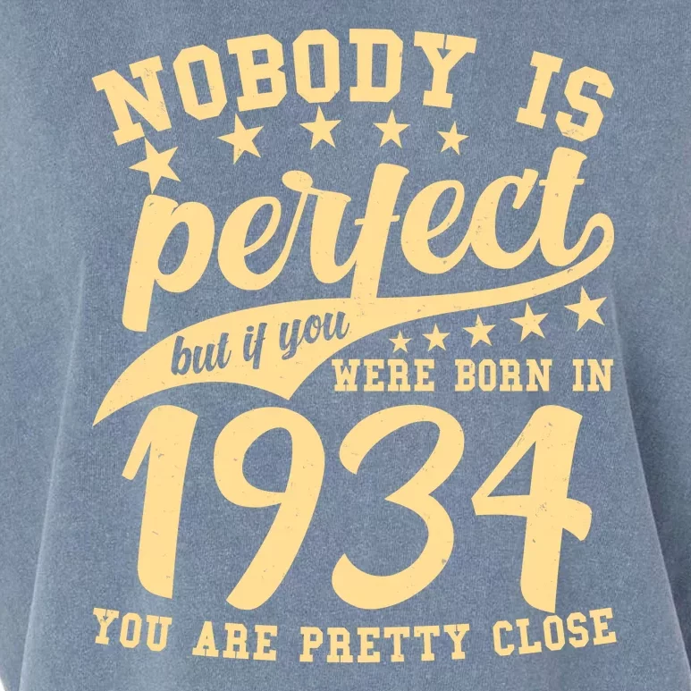 Nobody Is Perfect Born In 1934 90th Birthday Garment-Dyed Women's Muscle Tee