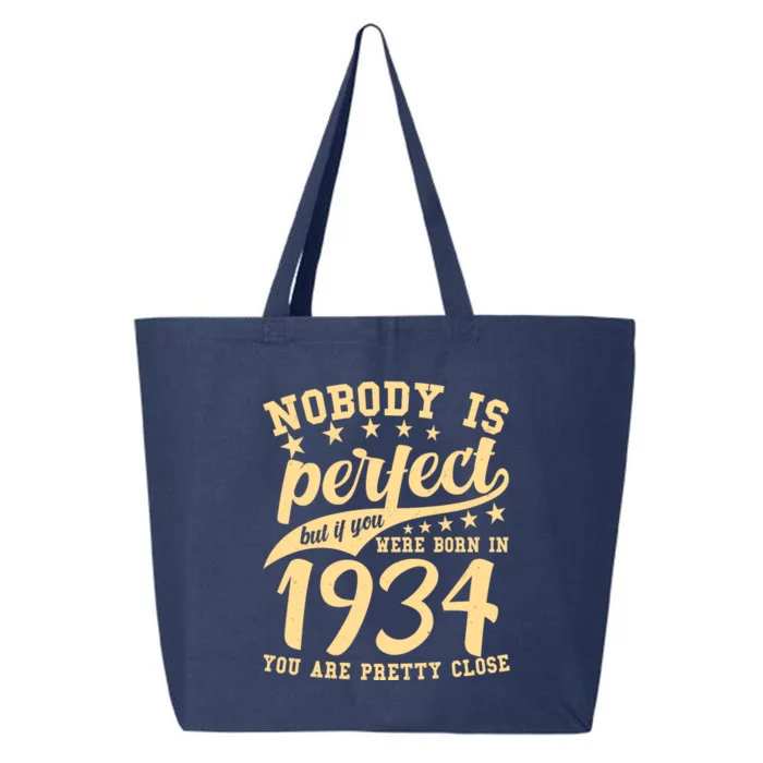 Nobody Is Perfect Born In 1934 90th Birthday 25L Jumbo Tote