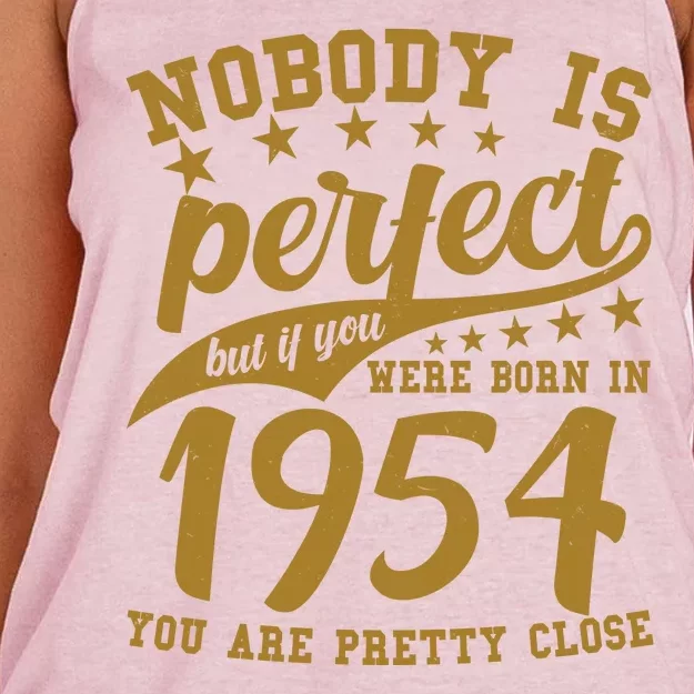 Nobody Is Perfect Born In 1954 70th Birthday Women's Knotted Racerback Tank