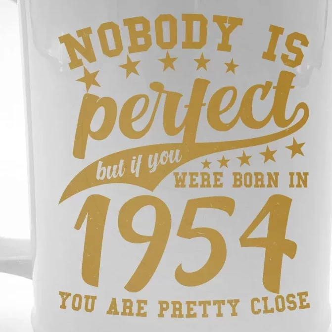 Nobody Is Perfect Born In 1954 70th Birthday Front & Back Beer Stein