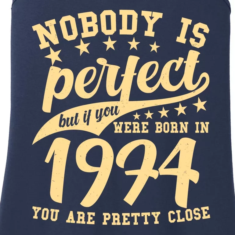 Nobody Is Perfect Born In 1974 50th Birthday Ladies Essential Tank