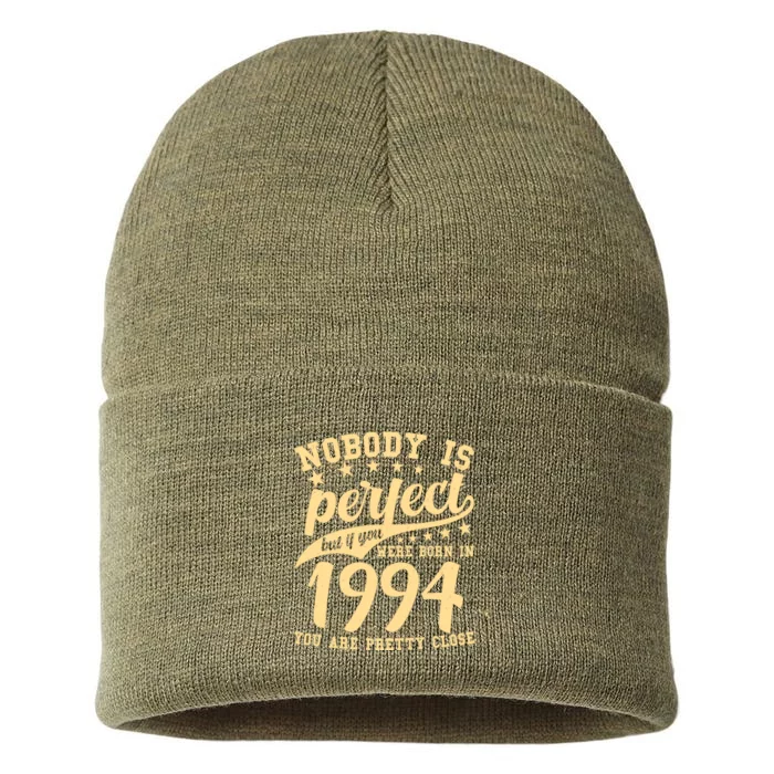 Nobody Is Perfect Born In 1994 30th Birthday Sustainable Knit Beanie