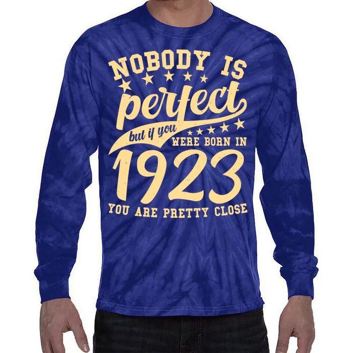 Nobody Is Perfect Born In 1923 100th Birthday Tie-Dye Long Sleeve Shirt