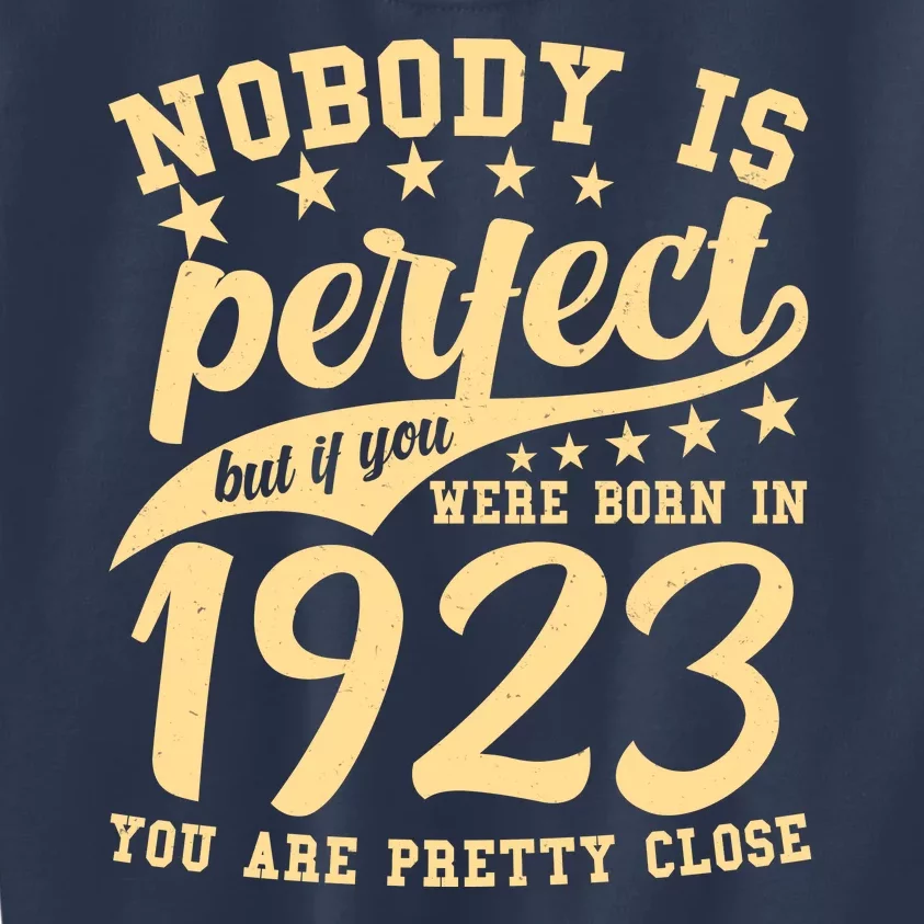 Nobody Is Perfect Born In 1923 100th Birthday Kids Sweatshirt