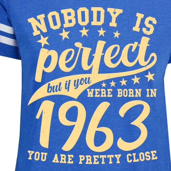 Nobody Is Perfect Born In 1963 60th Birthday Enza Ladies Jersey Football T-Shirt