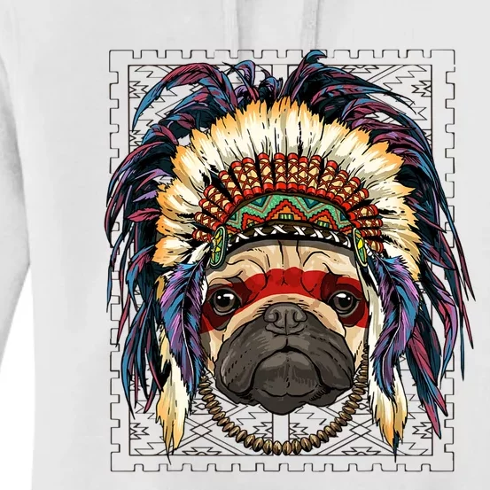 Native Indian Pug Native American Indian Dog Lovers Women's Pullover Hoodie