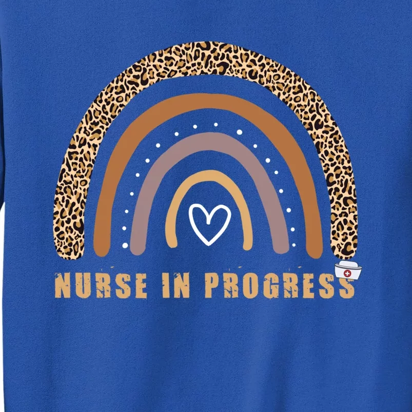 Nurse In Progress Student Nurse Nurse Life Gift Tall Sweatshirt