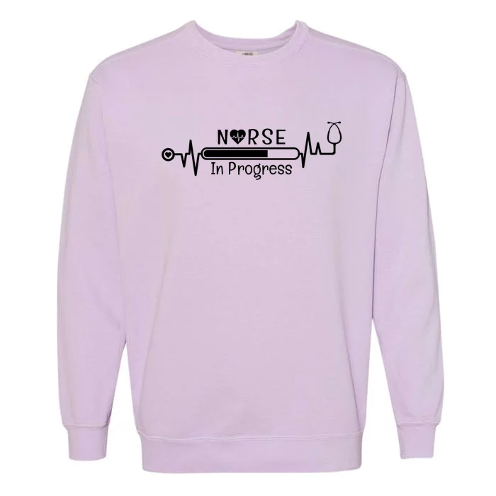 Nurse In Progress Nursing Student School Training Cool Gift Garment-Dyed Sweatshirt