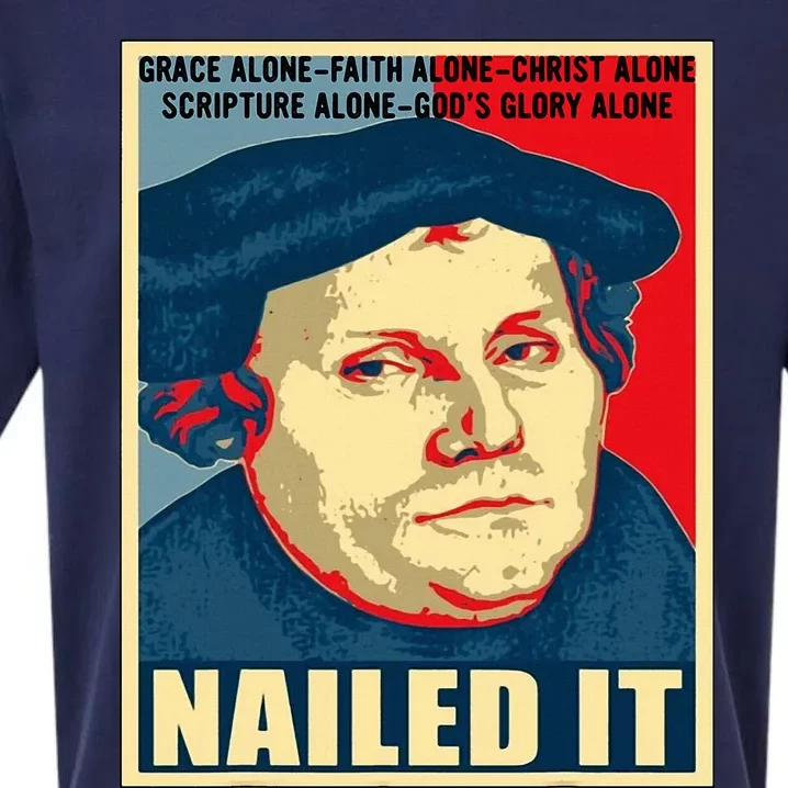 Nailed It Protestant Reformation Day Martin Luther Lutheran Sueded Cloud Jersey T-Shirt