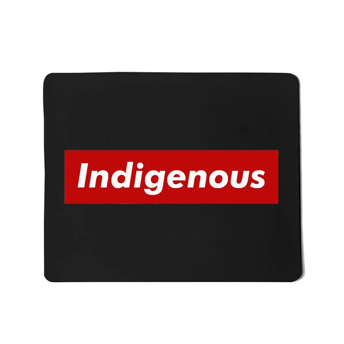 Native Indigenous Red Block Background With White Letters Mousepad