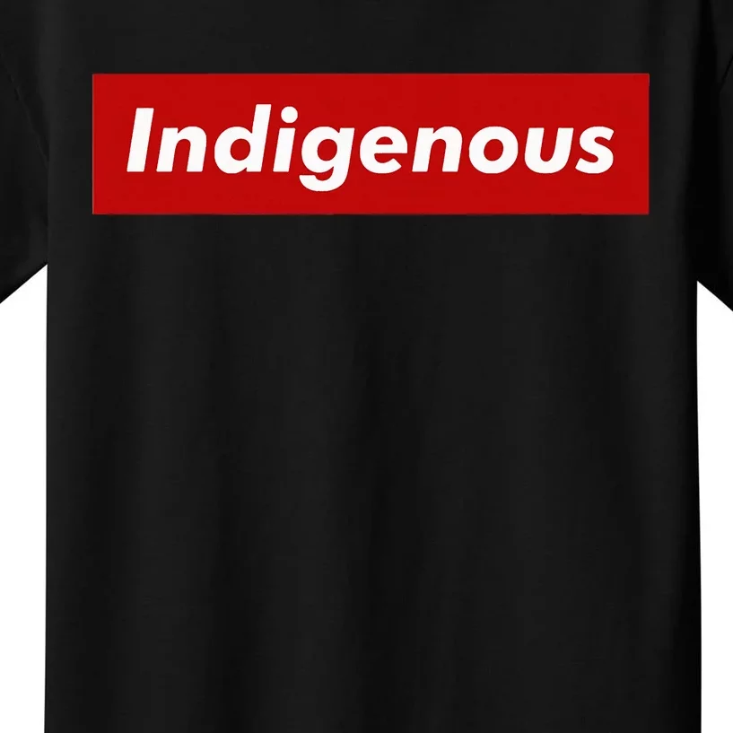 Native Indigenous Red Block Background With White Letters Kids T-Shirt