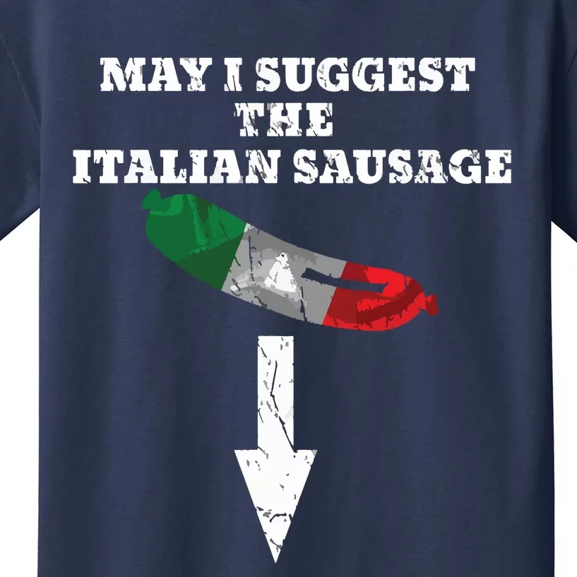 Naughty Italian Sausage Shirts Funny Italian Sausage Kids T-Shirt