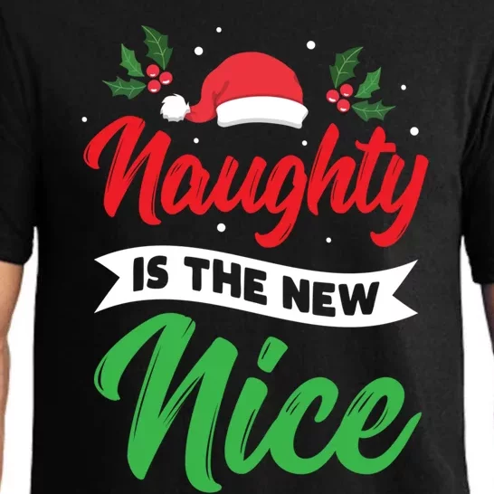 Naughty Is The New Nice Clothes Funny Holiday Gift Christmas Cool Gift Pajama Set