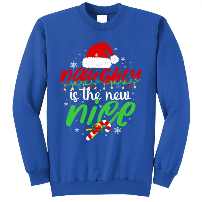 Naughty Is The New Nice Funny Santa Joke Christmas Humor Gift Sweatshirt