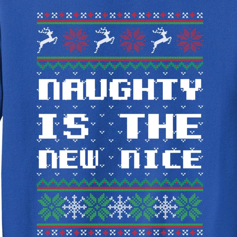 Naughty Is The New Nice Ugly Christmas Sweater Reindeer Cute Gift Sweatshirt