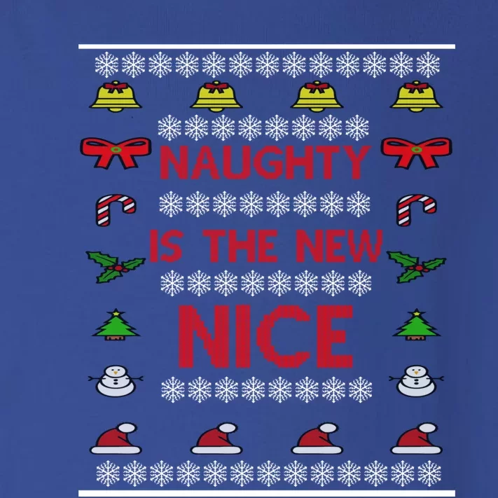 Naughty Is The New Nice Ugly Christmas Gift Toddler Long Sleeve Shirt