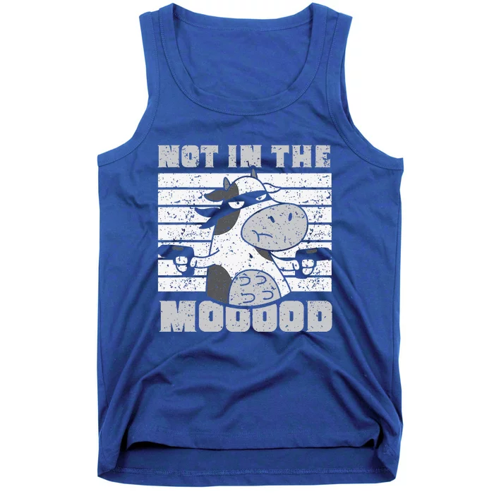 Not In The Mooood Cow Cows Farm Animals Lover Tank Top