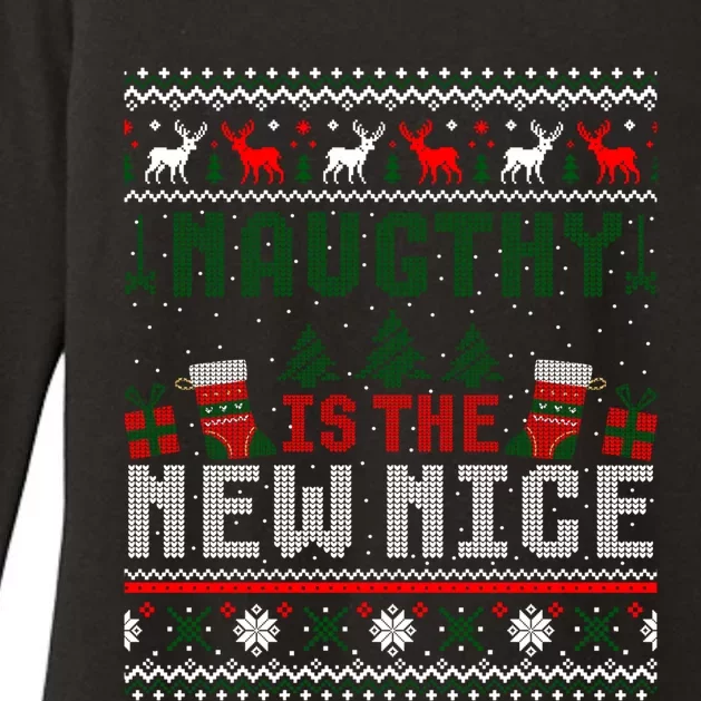 Naughty Is The New Nice Winter Christmas Ugly Sweater Cute Gift Womens CVC Long Sleeve Shirt