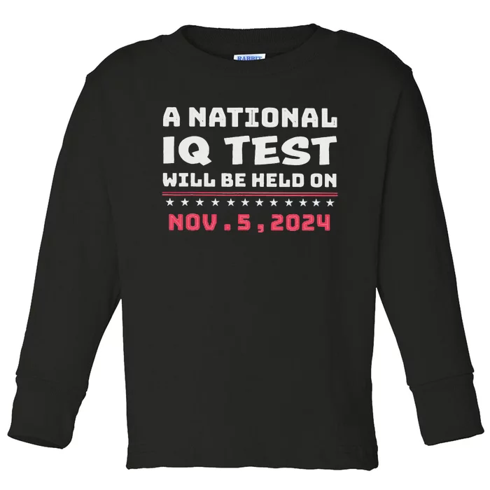 National Iq Test Alert November 5th 2024 Toddler Long Sleeve Shirt