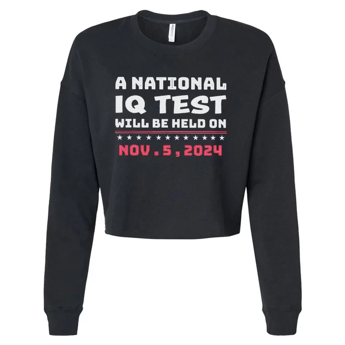 National Iq Test Alert November 5th 2024 Cropped Pullover Crew